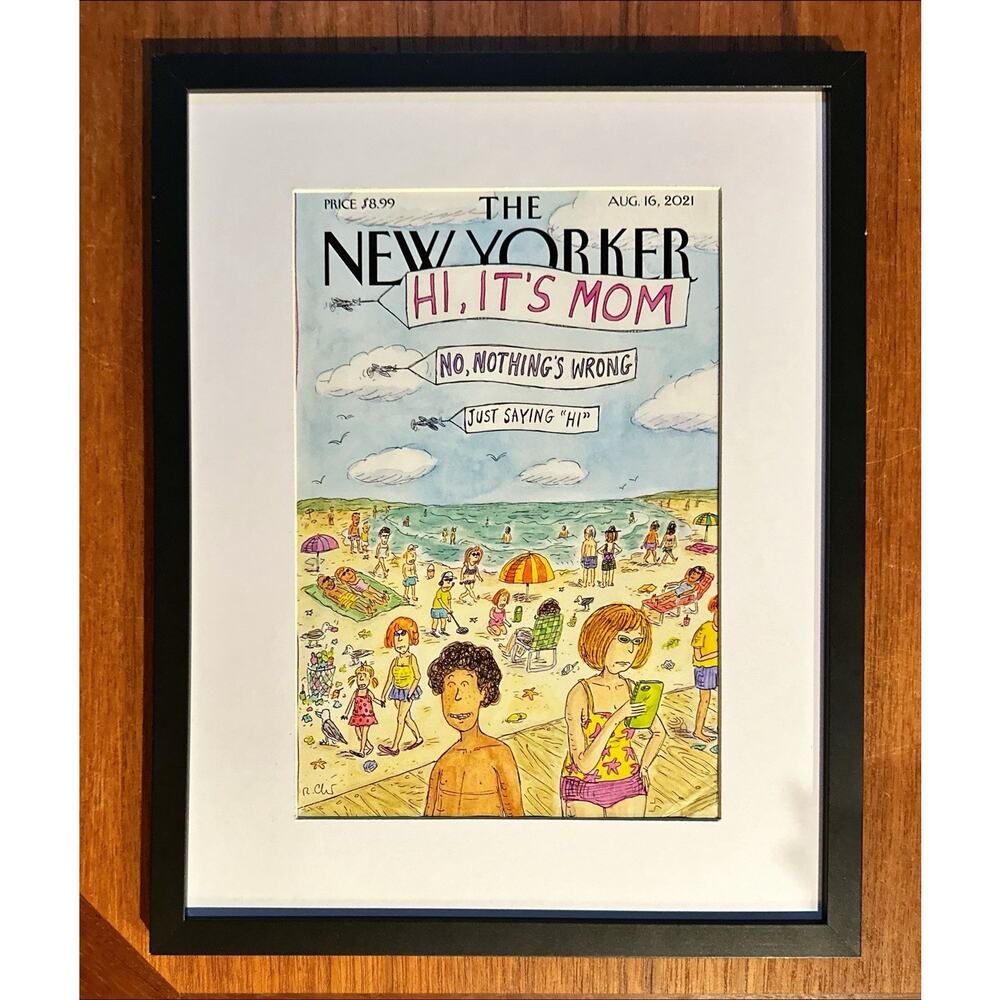 Framed 2021 The New Yorker August 16 Roz Chast Hi Mom Summer Beach